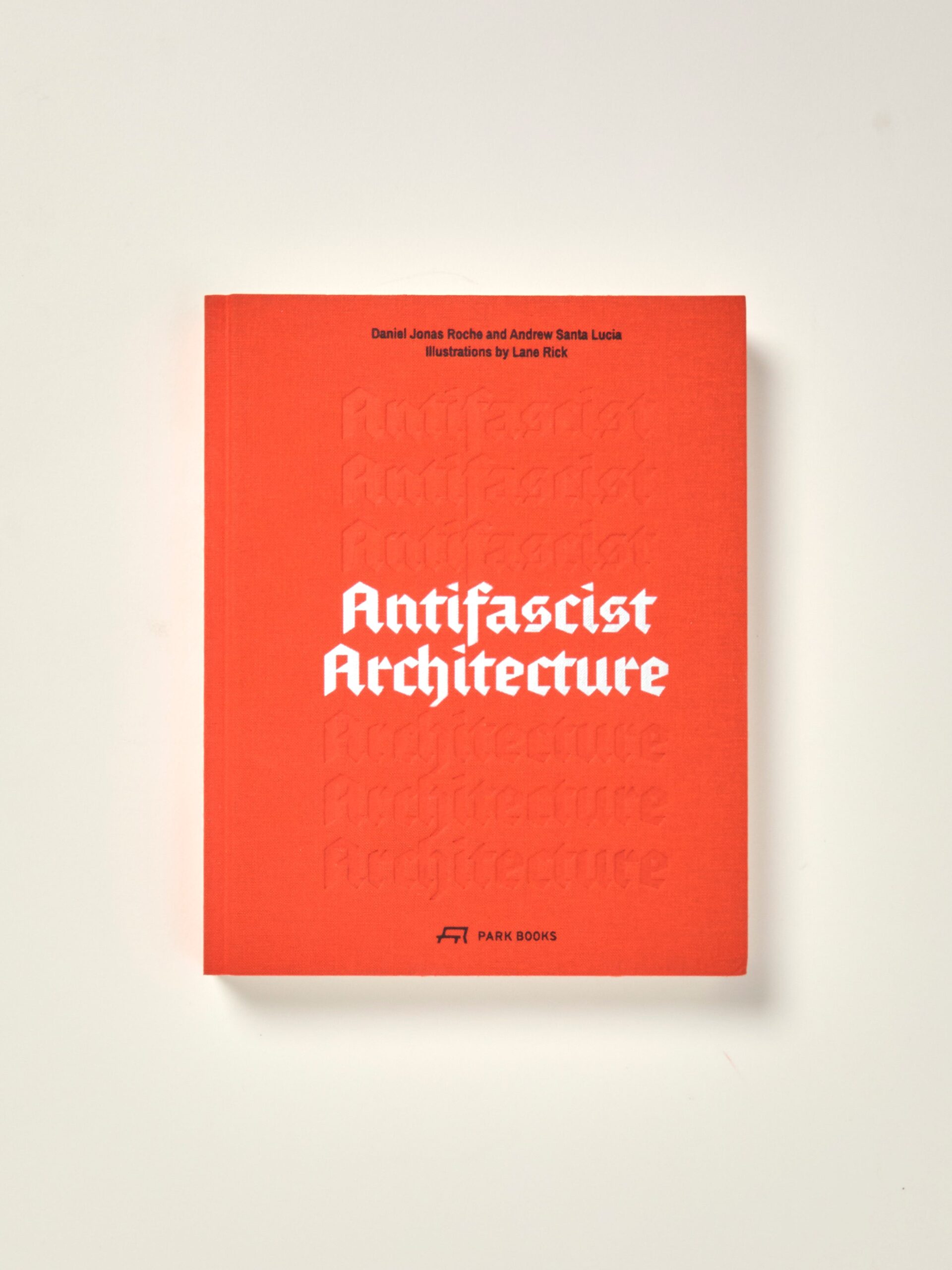 Antifascist Architecture