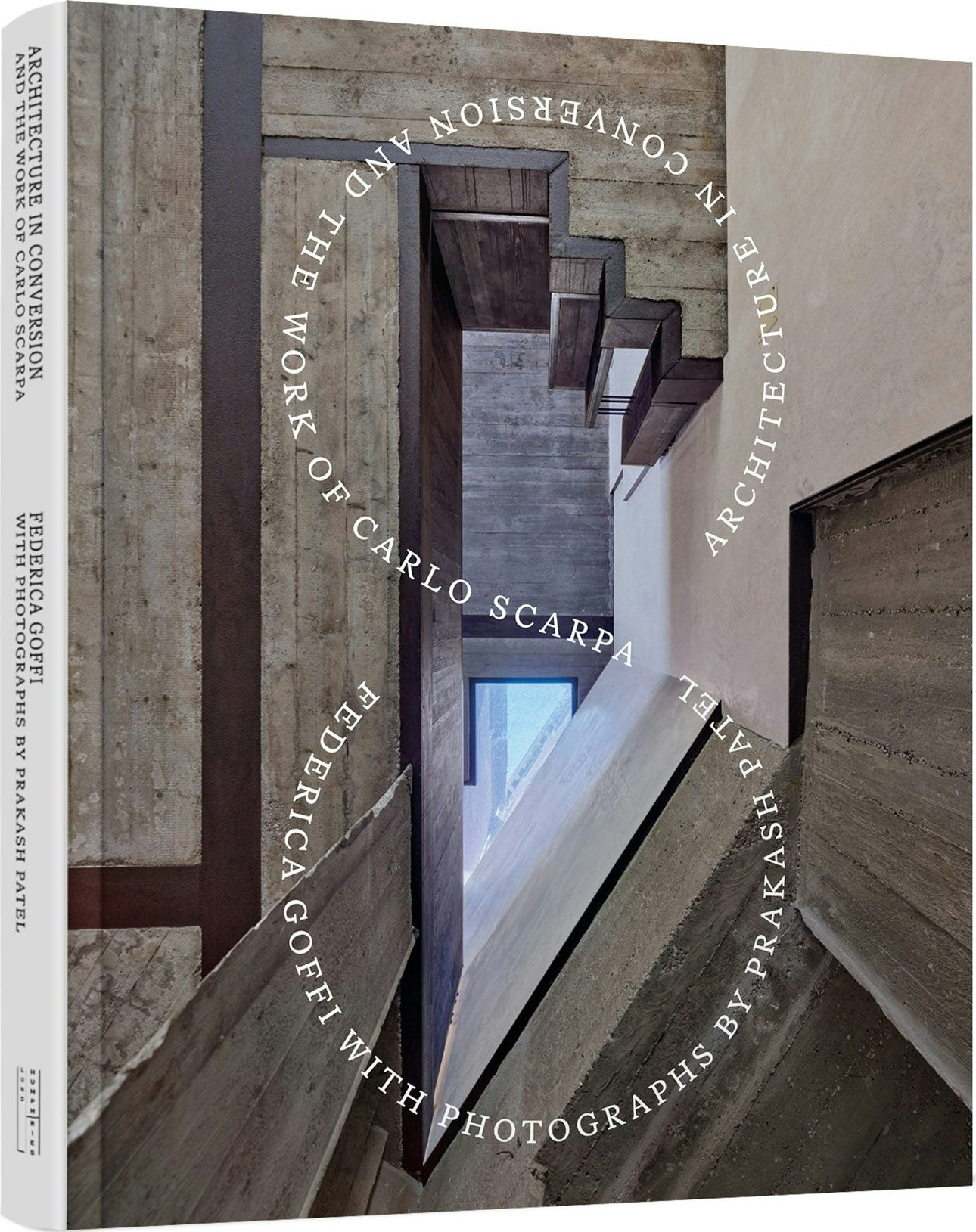 Architecture in Conversion and the Work of Carlo Scarpa