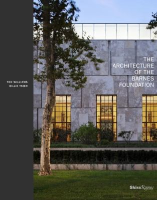 Architecture of the Barnes Foundation cover