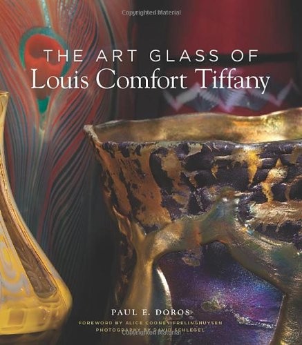 Art Glass of Louis Comfort Tiffany cover