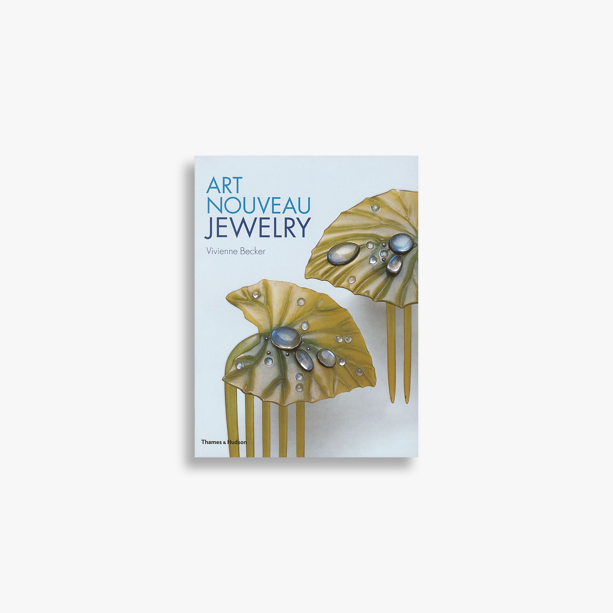 Art Nouveau Jewelry: A Guide to Identification, with Over 200 Makers’ Marks and Signatures