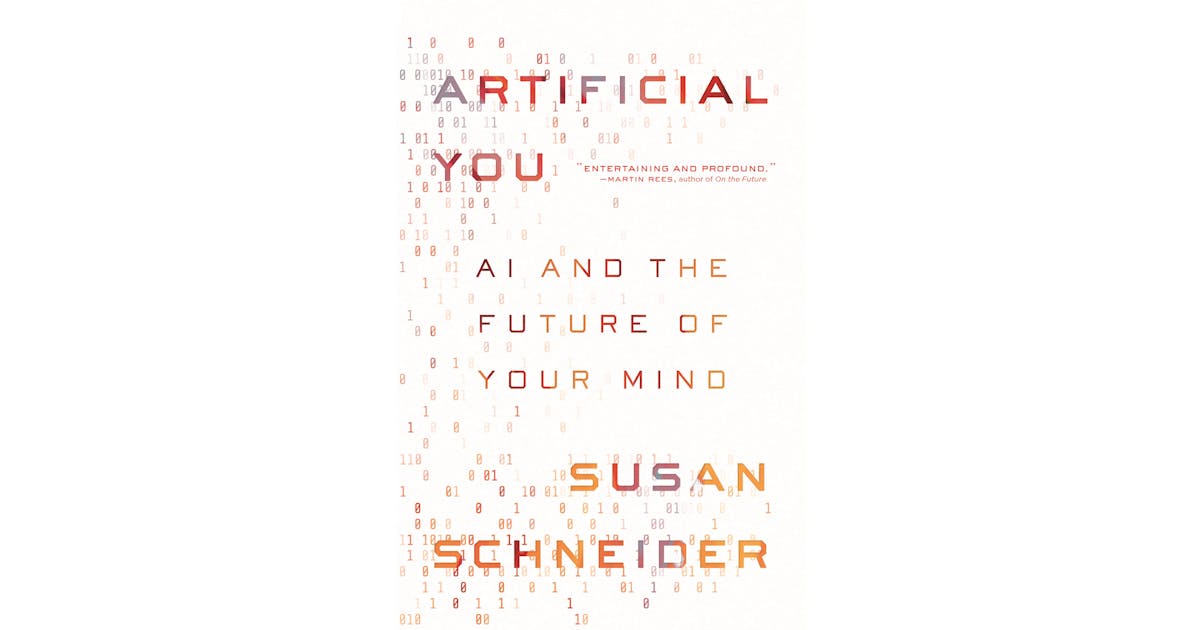 Artificial You: AI and the Future of Your Mind cover