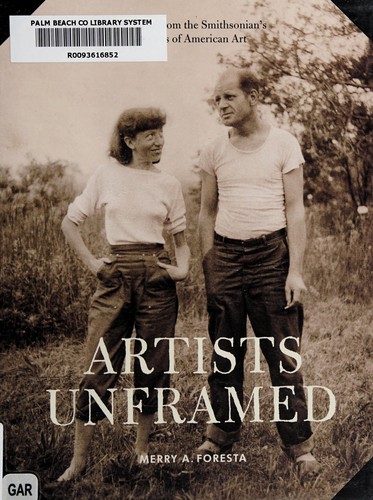 Artists Unframed: Snapshots from the Smithsonian’s Archives of American Art cover