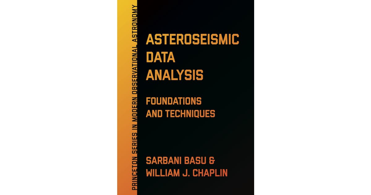 Asteroseismic Data Analysis: Foundations and Techniques cover