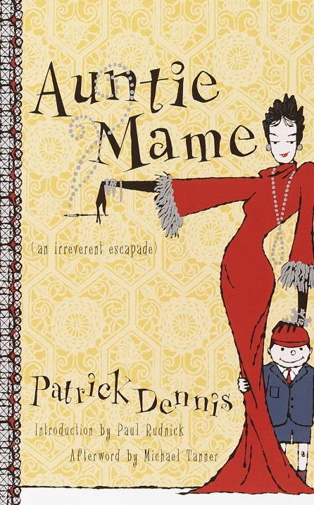 Auntie Mame: An Irreverent Escapade cover