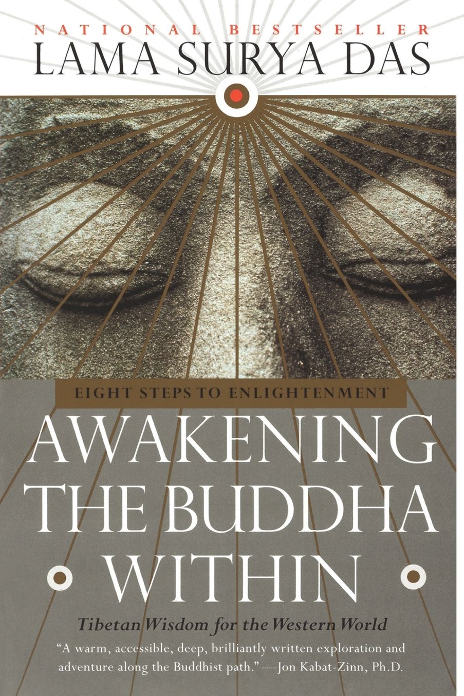 Awakening the Buddha Within: Eight Steps to Enlightenment cover