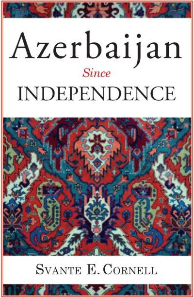 Azerbaijan Since Independence cover