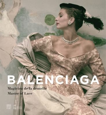 Balenciaga: Master of Lace cover