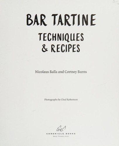 Bar Tartine: Techniques & Recipes cover