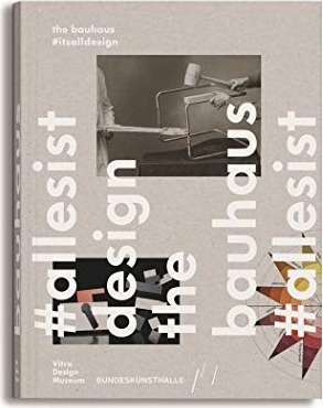 Bauhaus: #Itsalldesign cover
