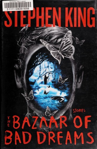 Bazaar of Bad Dreams: Stories cover