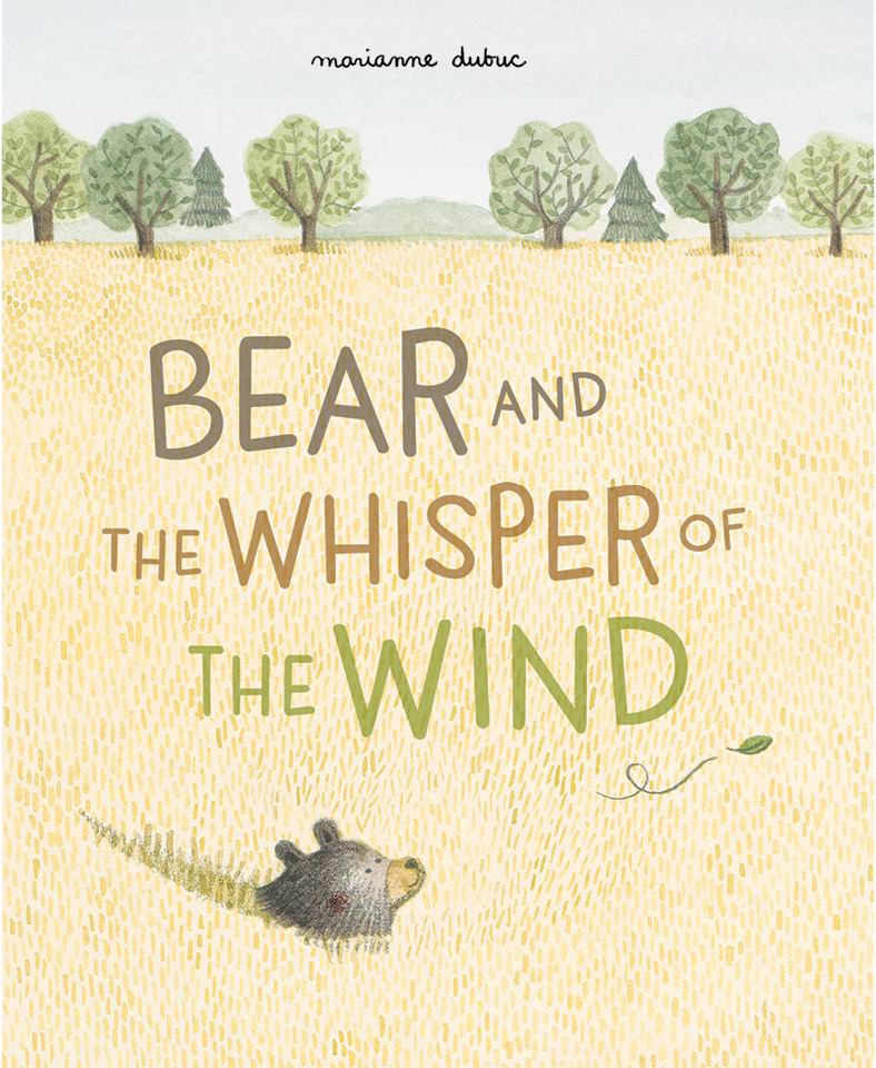 Bear and the Whisper of the Wind