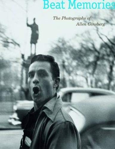 Beat Memories: The Photographs of Allen Ginsberg cover