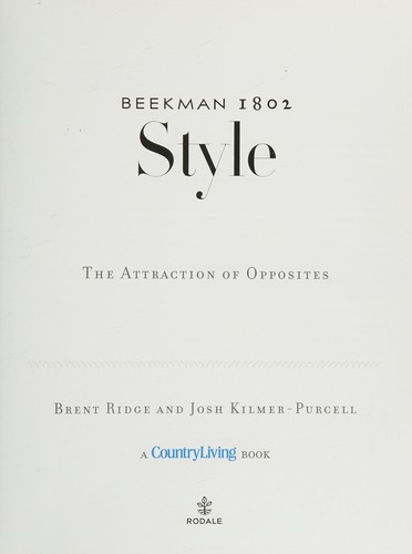 Beekman 1802 Style: The Attraction of Opposites cover