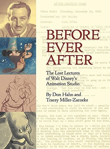 Before Ever After: The Lost Lectures of Walt Disney’s Animation Studio