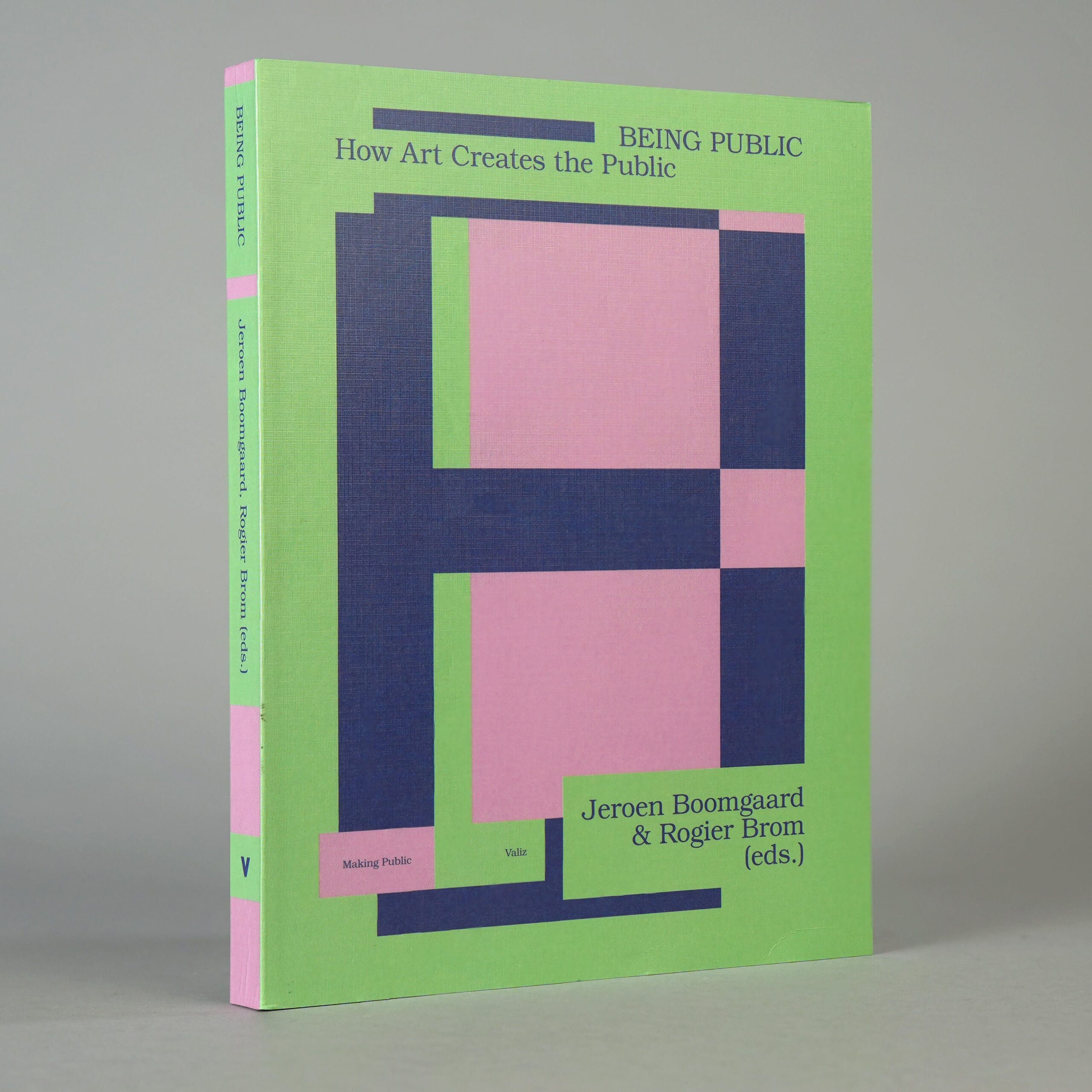 Being Public: How Art Creates the Public
