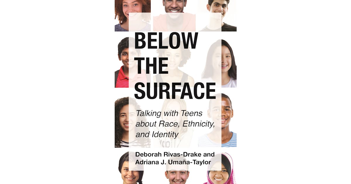 Below the Surface: Talking with Teens about Race, Ethnicity, and Identity cover