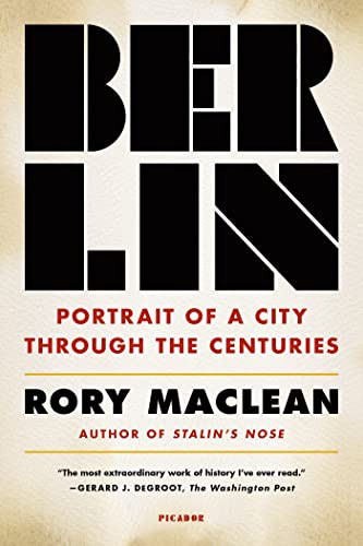 Berlin: Portrait of a City Through the Centuries cover