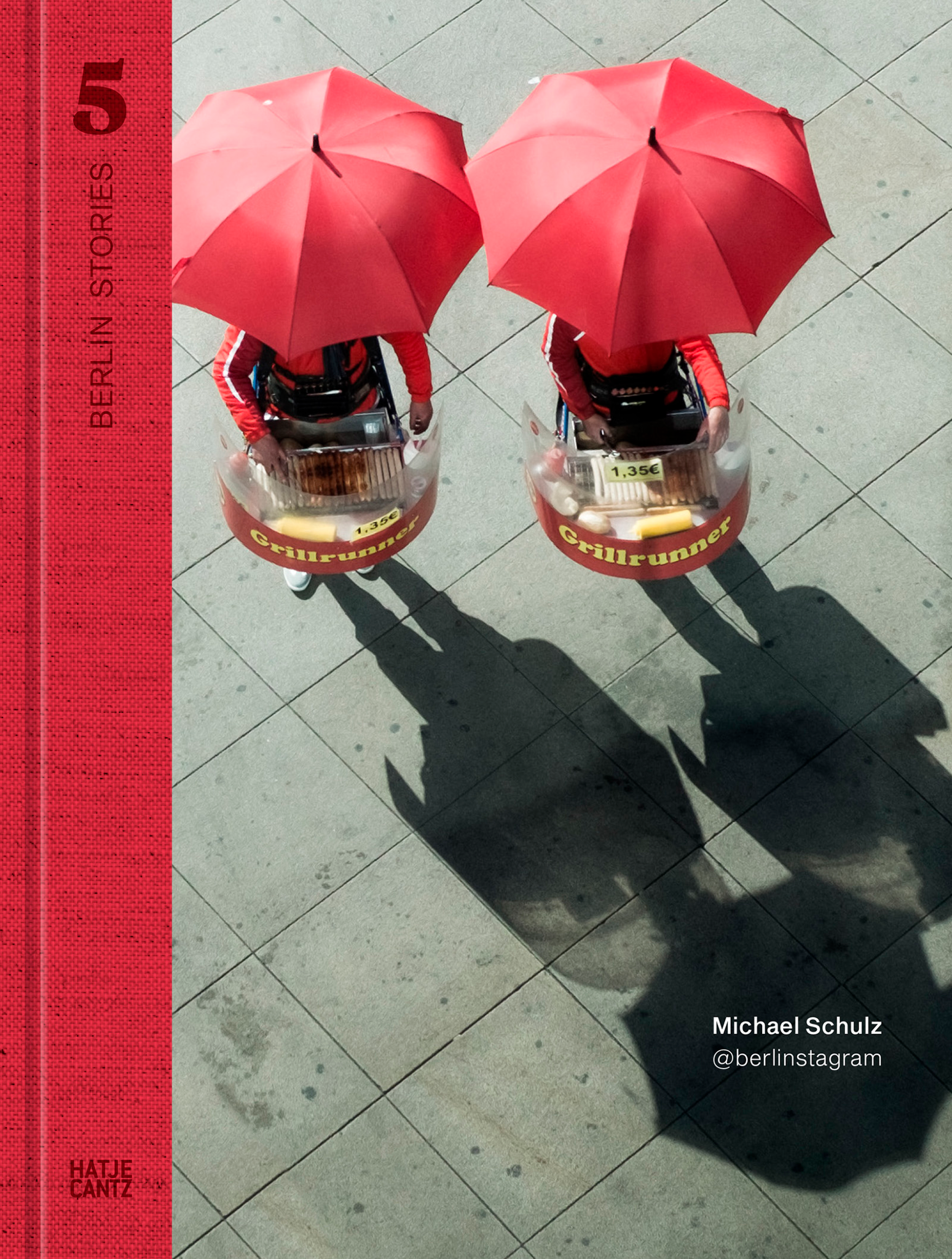 Berlin Stories 5: Michael Schulz. @berlinstagram cover
