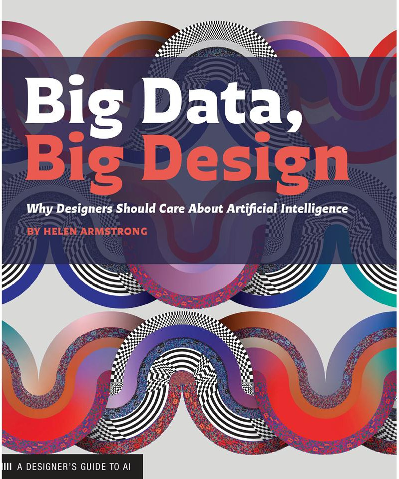 Big Data, Big Design