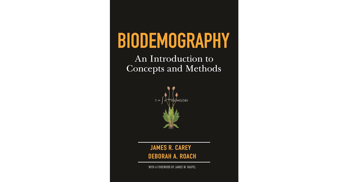 Biodemography: An Introduction to Concepts and Methods cover