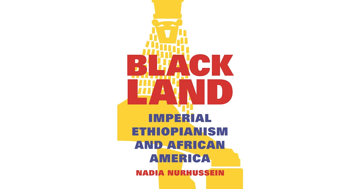 Black Land: Imperial Ethiopianism and African America cover
