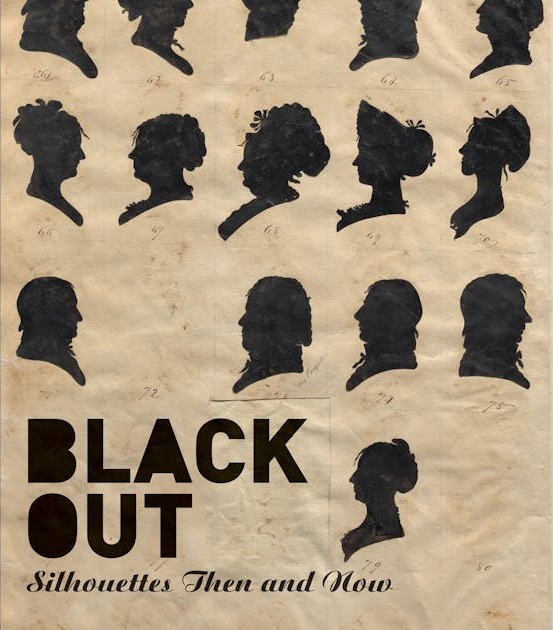 Black Out: Silhouettes Then and Now cover