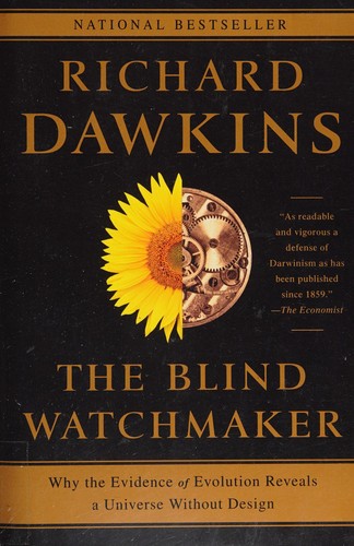 Blind Watchmaker: Why the Evidence of Evolution Reveals a Universe Without Design cover