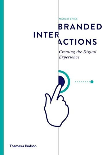 Branded Interactions: Creating the Digital Experience cover