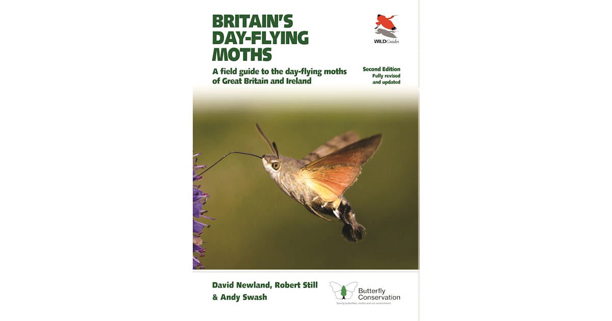 Britain’s Day-flying Moths: A Field Guide to the Day-flying Moths of Great Britain and Ireland, Fully Revised and Updated Second Edition cover