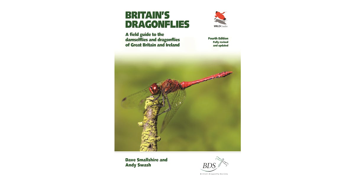 Britain’s Dragonflies: A Field Guide to the Damselflies and Dragonflies of Great Britain and Ireland cover