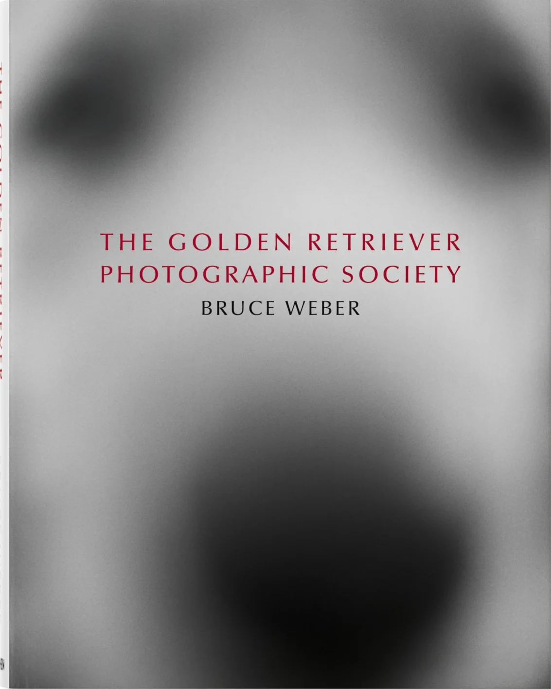 Bruce Weber. The Golden Retriever Photographic Society cover