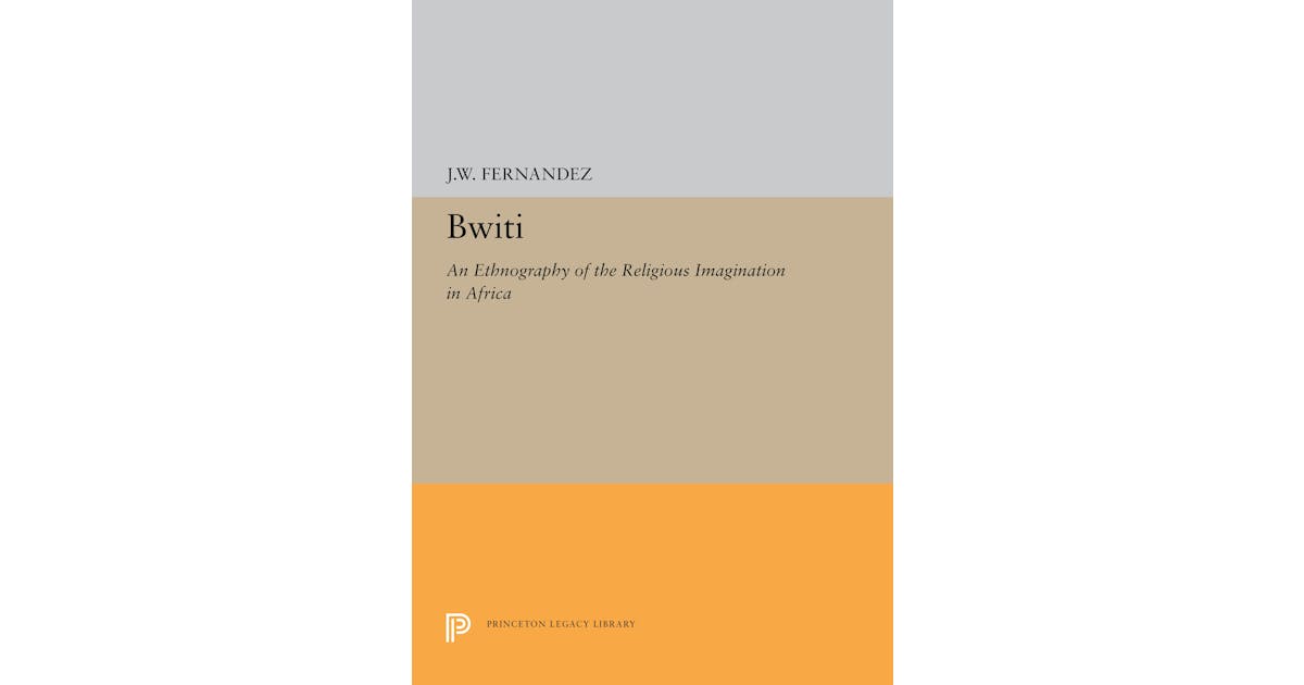 Bwiti: An Ethnography of the Religious Imagination in Africa cover