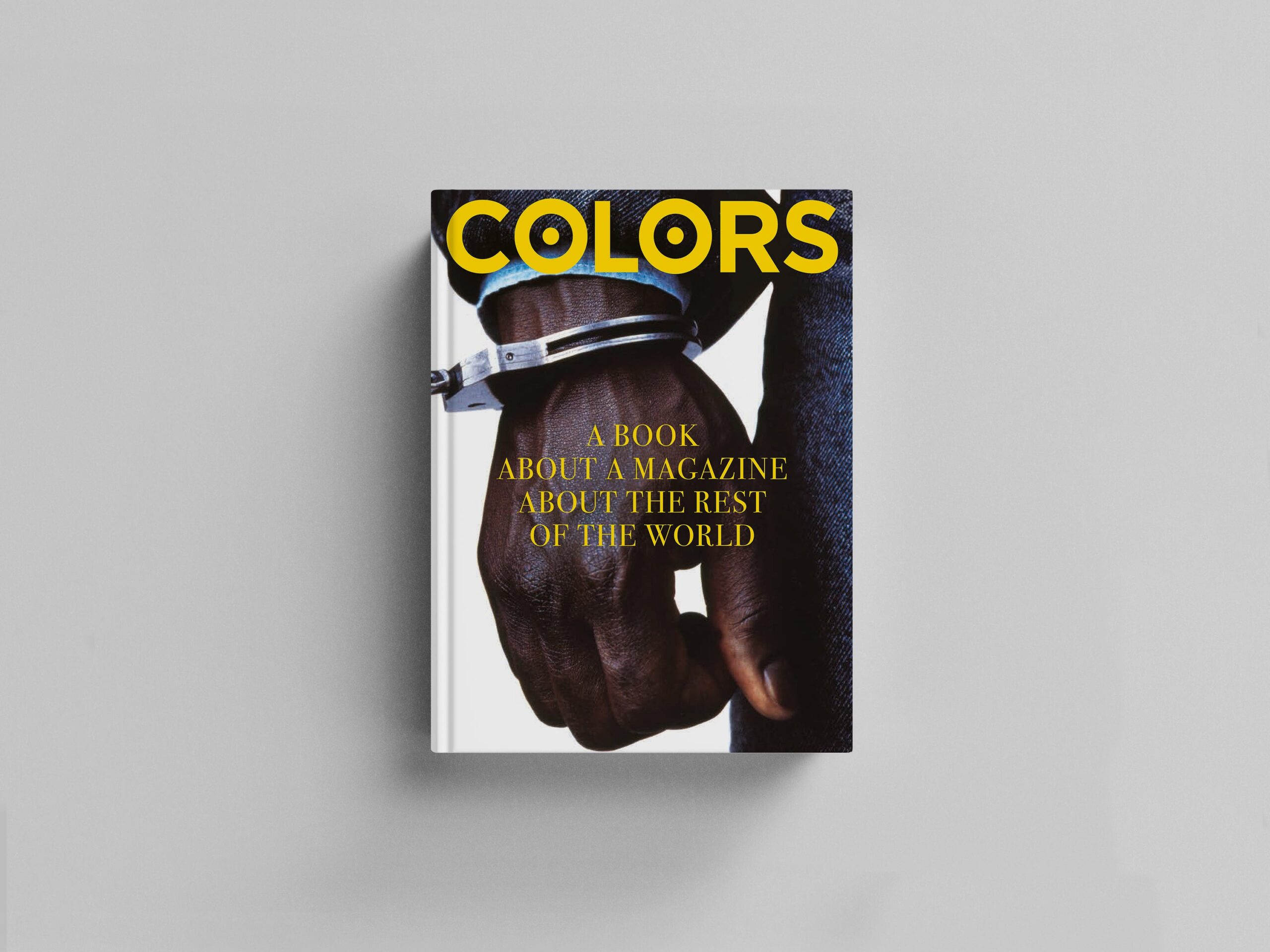 COLORS. A book about a magazine about the rest of the world cover