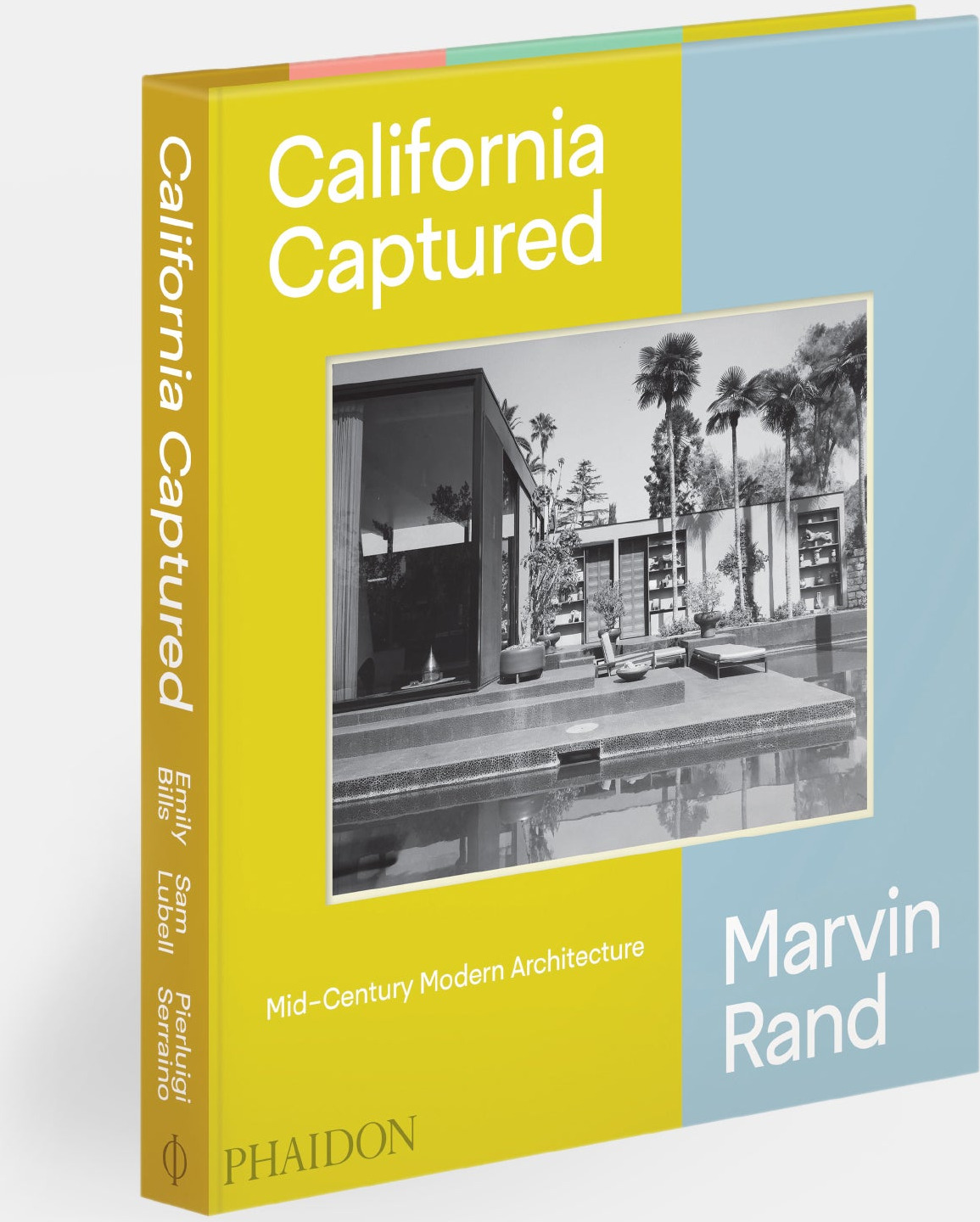 California Captured: Mid-Century Modern Architecture, Marvin Rand