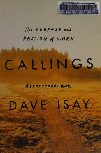 Callings: The Purpose and Passion of Work cover