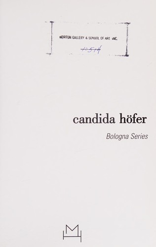 Candida Höfer: Bologna Series