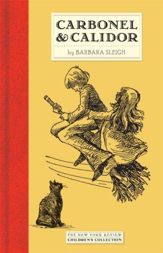 Carbonel and Calidor: Being the Further Adventures of a Royal Cat cover