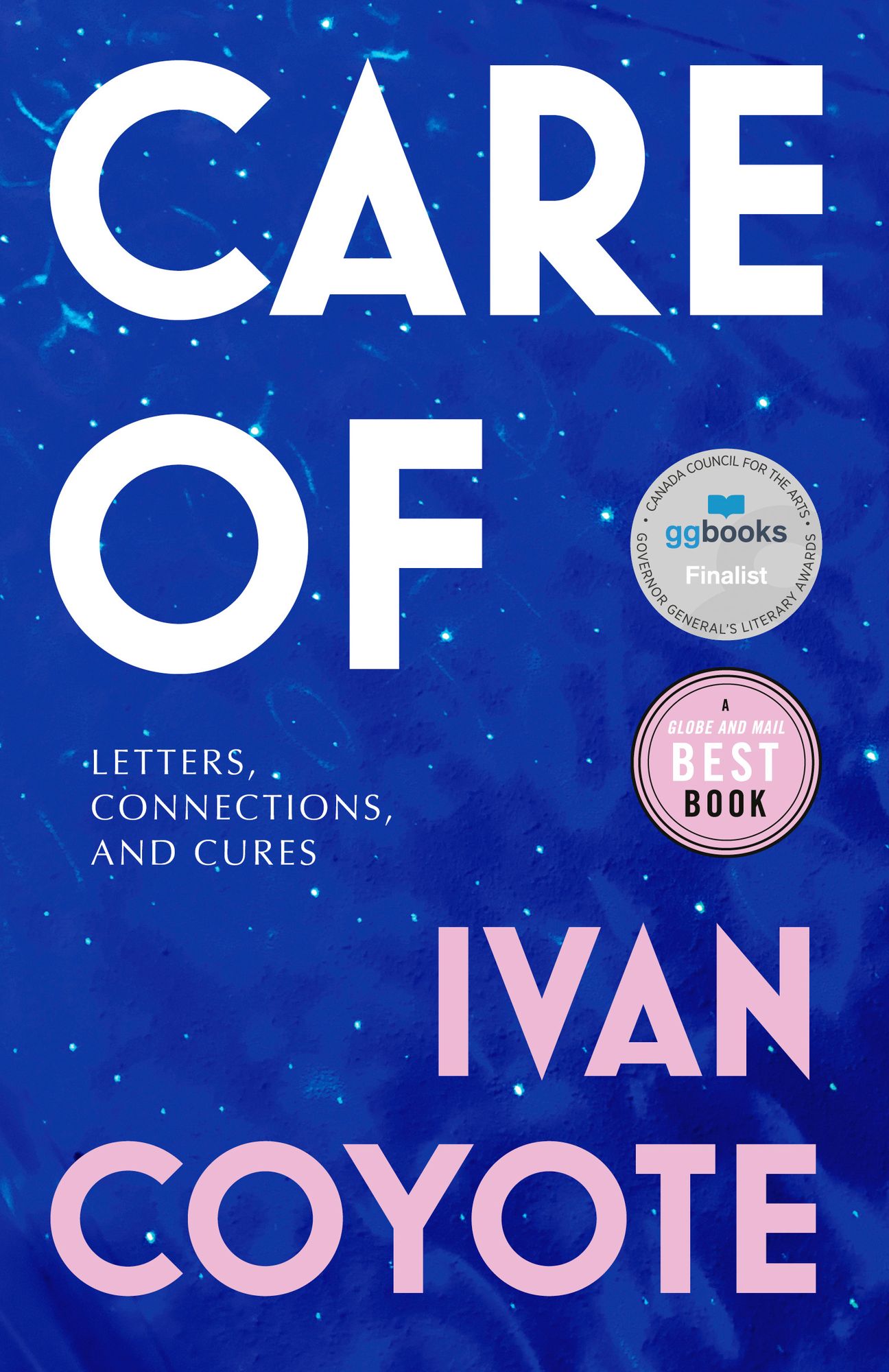 Care Of: Letters, Connections, and Cures cover