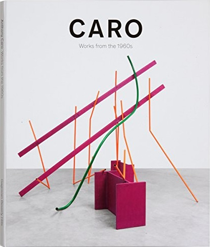 Caro: Works from the 1960s cover