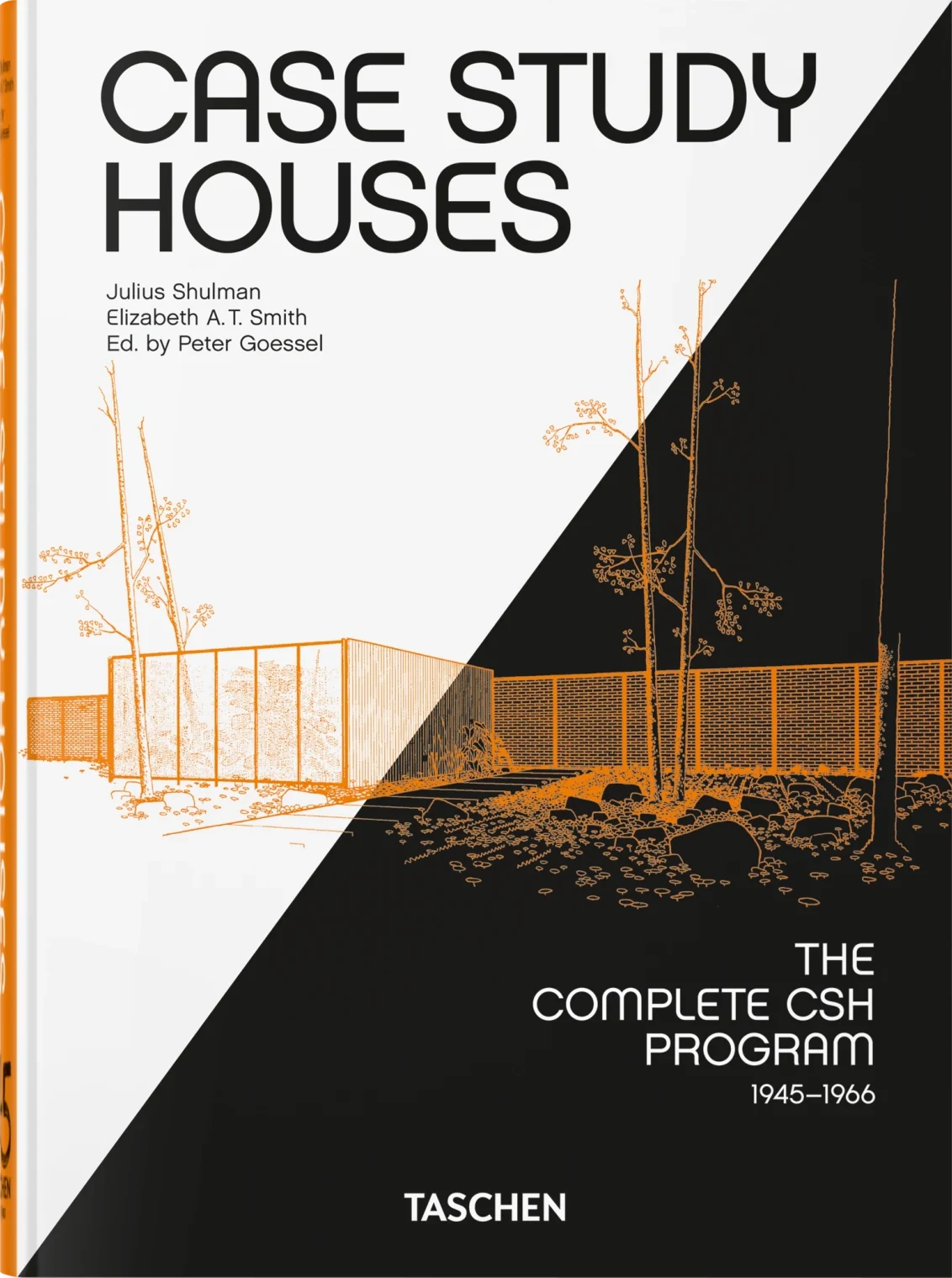 Case Study Houses. The Complete CSH Program 1945-1966. 45th Ed. cover