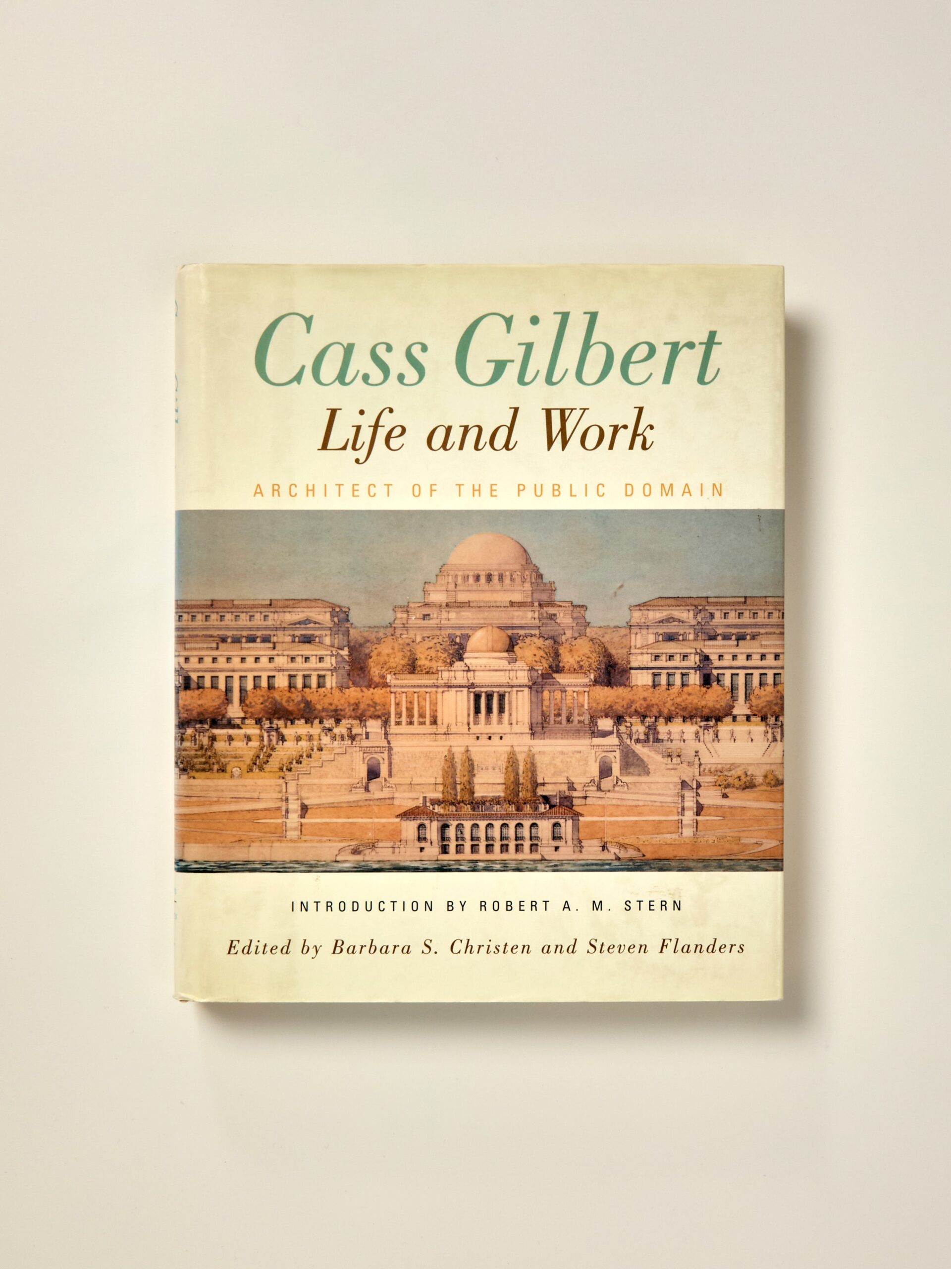 Cass Gilbert, Life and Work: Architect of the Public Domain