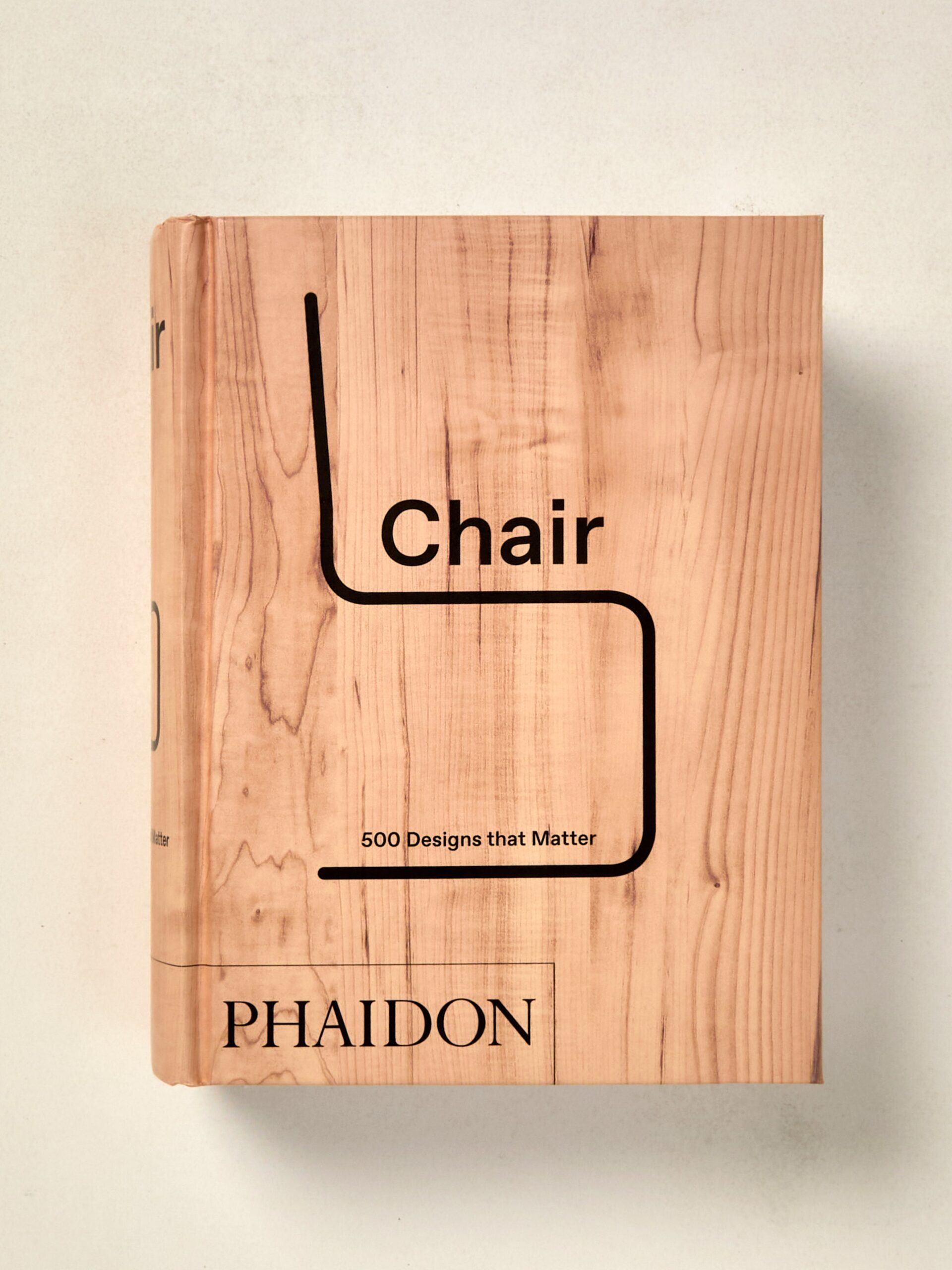 Chair: 500 Designs that Matter