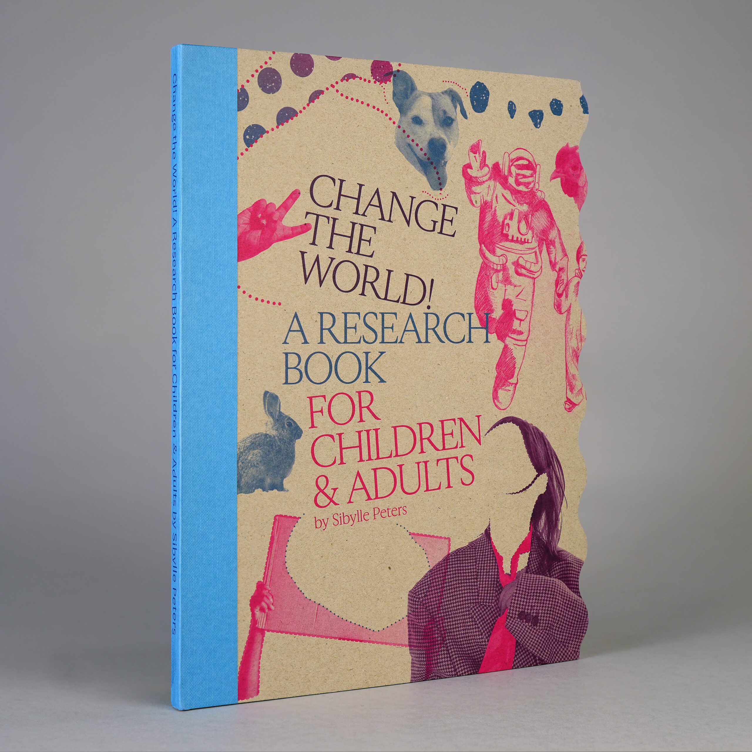 Change the World! A Research Book for Children and Adults