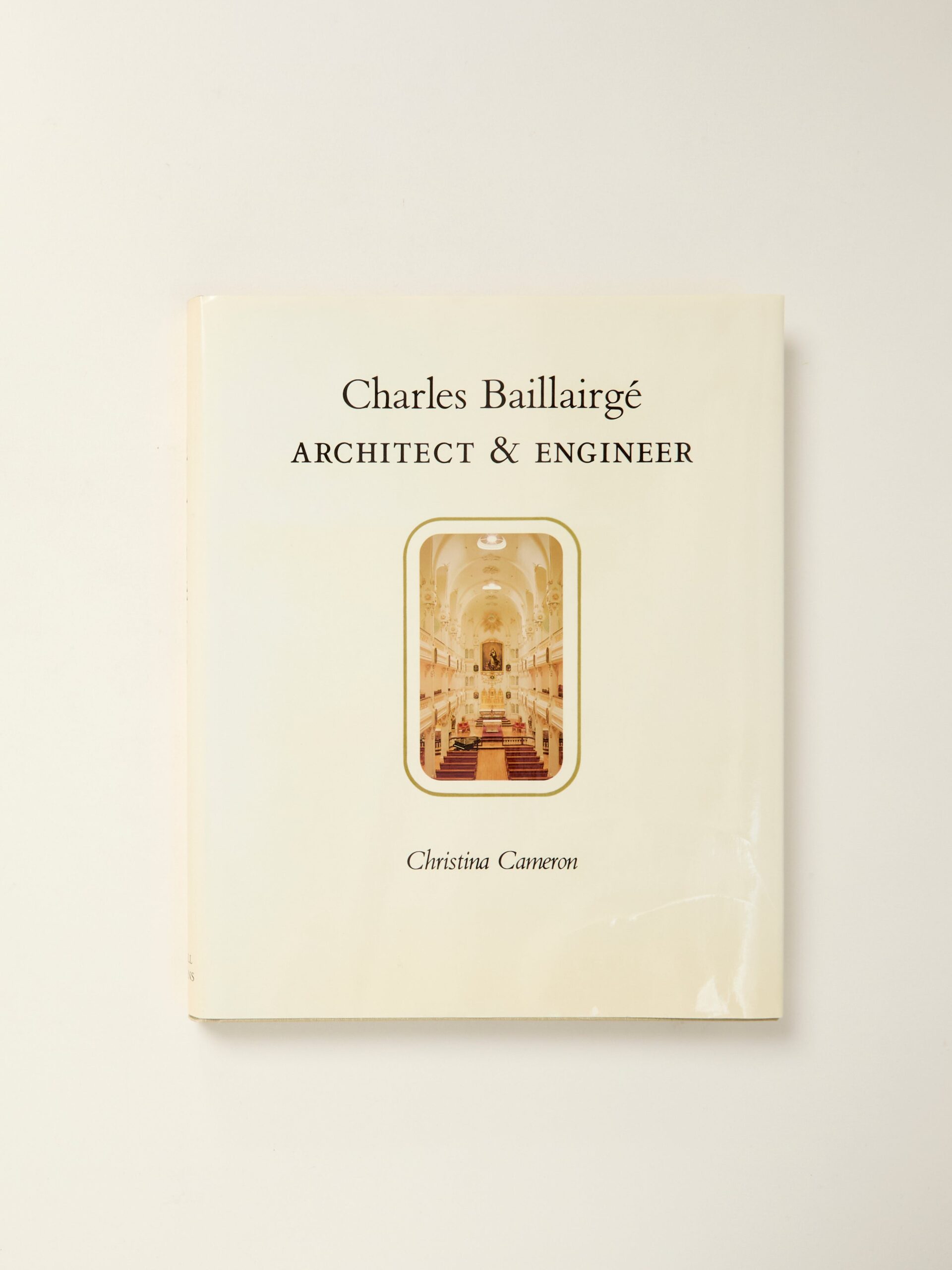 Charles Baillairge: Architect & Engineer