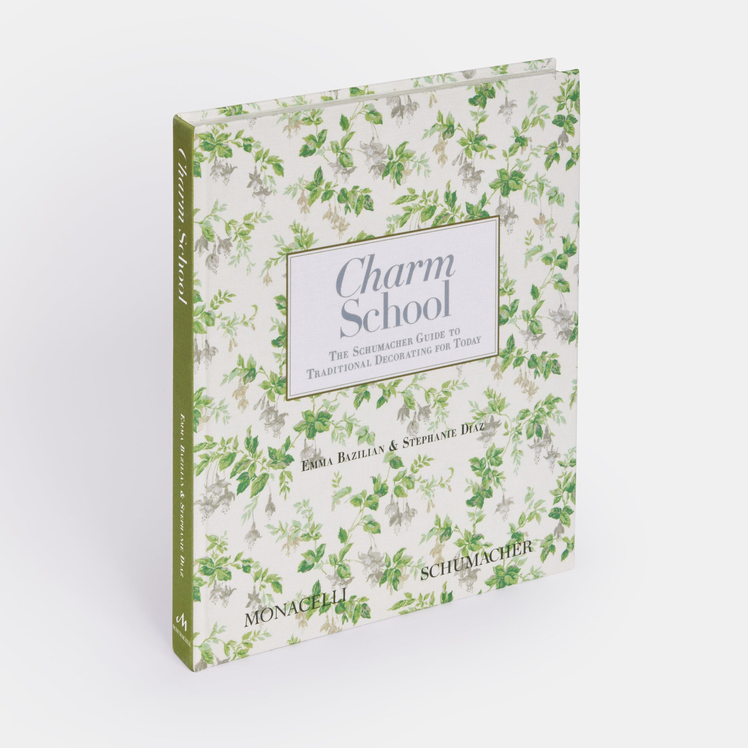Charm School: The Schumacher Guide to Traditional Decorating for Today