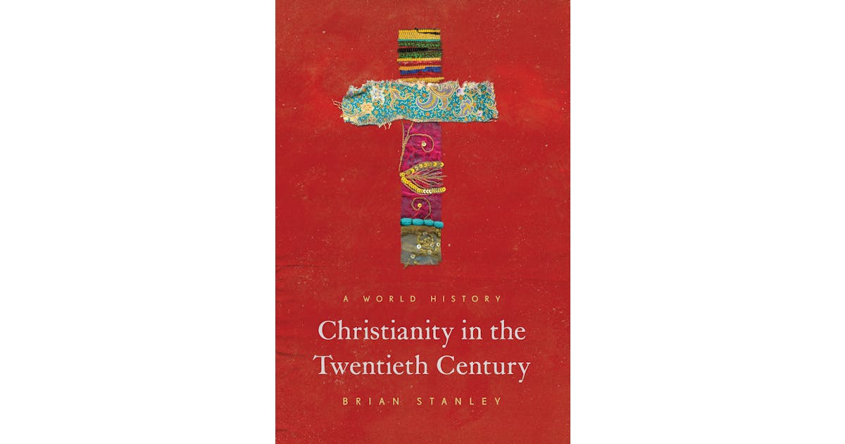 Christianity in the Twentieth Century: A World History cover