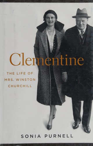 Clementine: The Life of Mrs. Winston Churchill cover