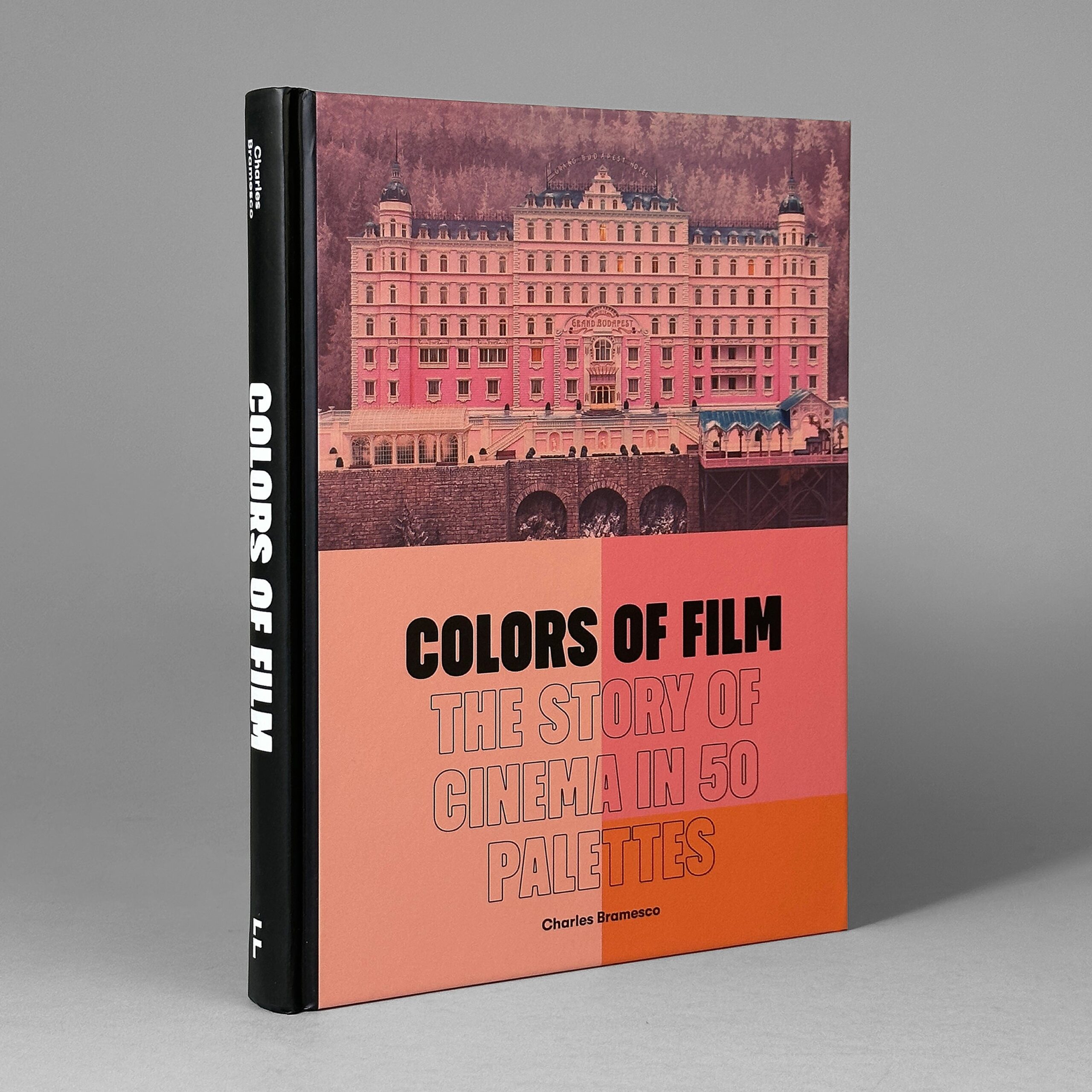 Colors of Film: The Story of Cinema in 50 Palettes