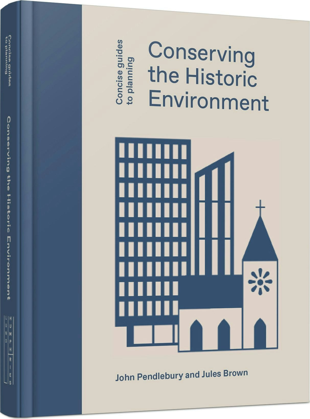 Conserving the Historic Environment